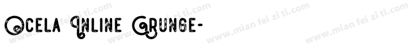 Ocela Inline Grunge字体转换